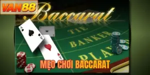Mẹo chơi baccarat