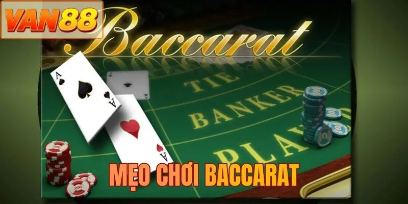 Mẹo chơi baccarat
